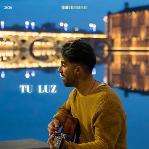 TU LUZ (feat. Ely Pineda)