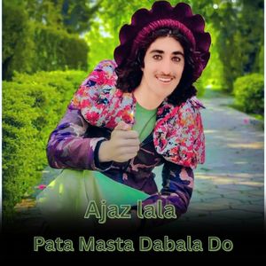 Pata Masta Dabala Do