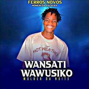 WANSATI WAWUSIKO