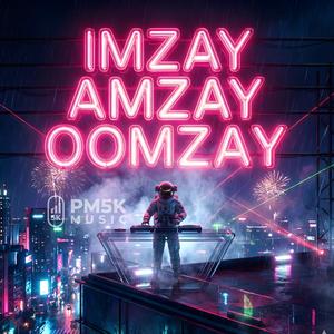 Imzay Amzay Oomzay!!!