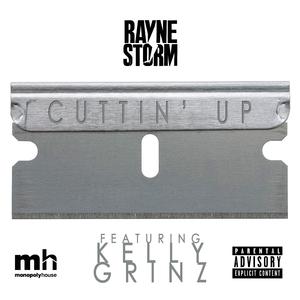 Cuttin' Up (feat. Kelly Grinz)