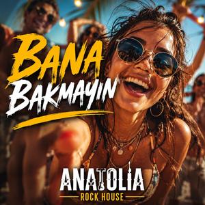 Bana Bakmayın