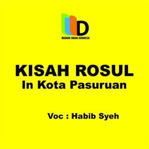 Kisah Rosul In Kota Pasuruan