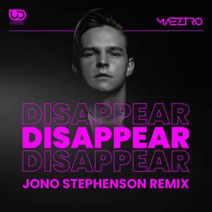 Disappear (Jono Stephenson Remix)