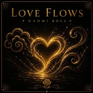 Love Flows