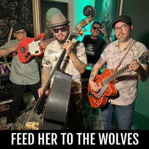 Feed Her to the Wolves