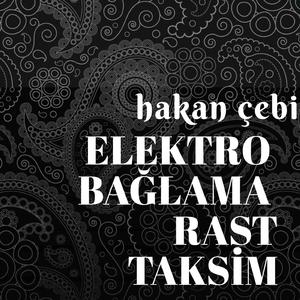 Elektro bağlama rast taksim