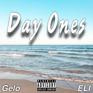 Day Ones (feat. Eli)