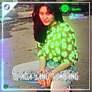 Dj ada yang tumbang x sama teman goyang dumang x mantanku dipotong potong slow bass trend pap random tik tok