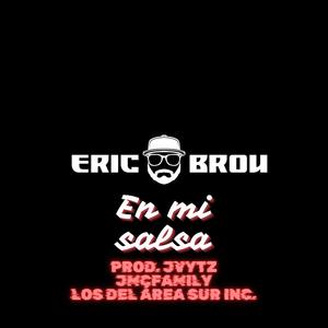 En Mi Salsa (feat. EricBrou & Jvytz)