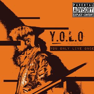 Y.O.L.O