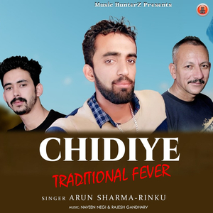 Chidiye (Traditional Fever)