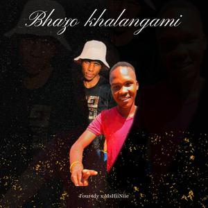 Bhazo khalangami (feat. MsHiiNiie)