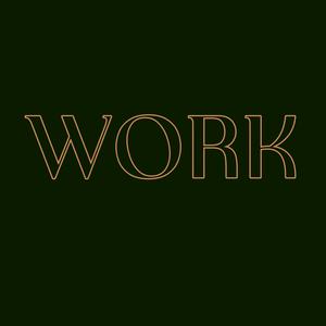 WORK