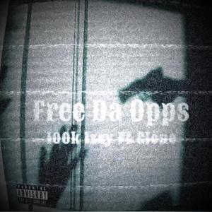 Free Da Opps (feat. G1ONE)