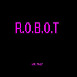 R.O.B.O.T