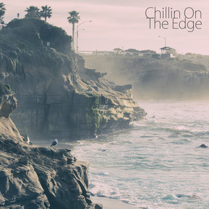 Chillin On The Edge (Continuous Mix)