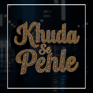 Khuda Se Pehle