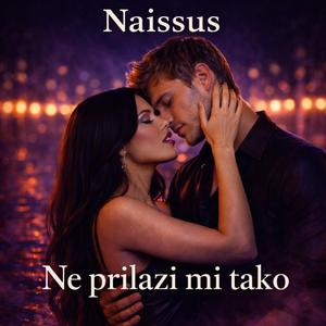 Ne prilazi mi tako