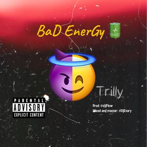 Bad EnerGy