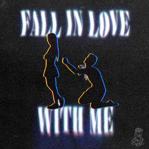 Fall in Love with Me