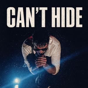 CAN'T HIDE