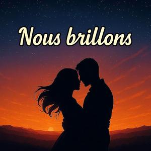 Nous brillons