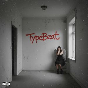 TypeBeat (feat. Y1ee Coyote)