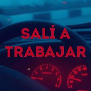 Salí A Trabajar
