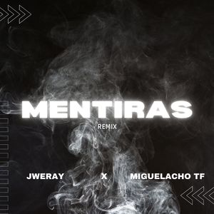 Mentiras (Remix)