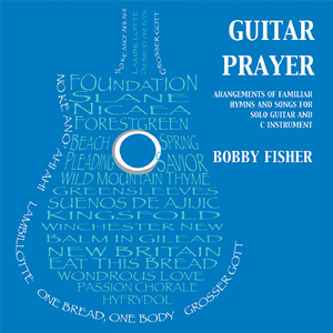 Forest Green (Canticle of Zachary) (arr. B. Fisher for guitar)
