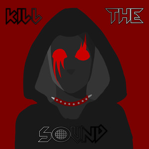 Kill The Sound