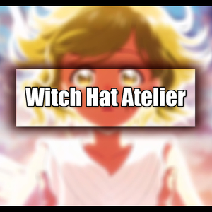 Witch Hat Atelier (Main Theme Cover)