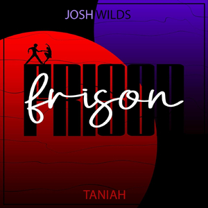 Frison (feat. Taniah)