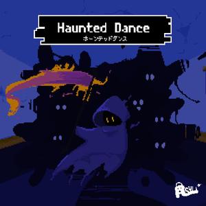 Haunted Dance (2024 Remaster)