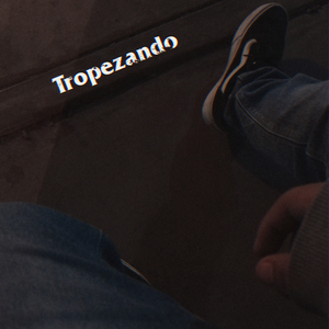 Tropezando