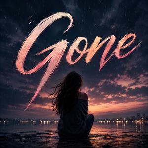 Gone