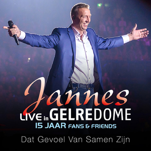 Dat Gevoel Van Samen Zijn (Live in Gelredome)