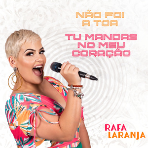 Não Foi à Toa / Tu Mandas no Meu Coração