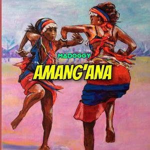 Amang'ana (feat. Neggar x, Ommy c, Vic daddy, Sure boe & Bk Shaulimoyo)