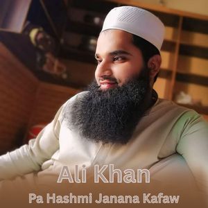 Pa Hashmi Janana Kafaw