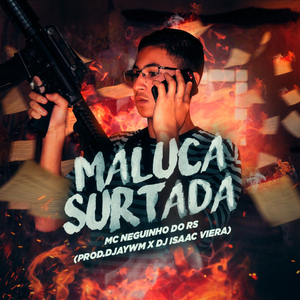 Maluca Surtada