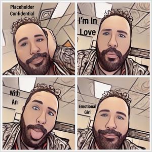 In Love With An Emotional Girl