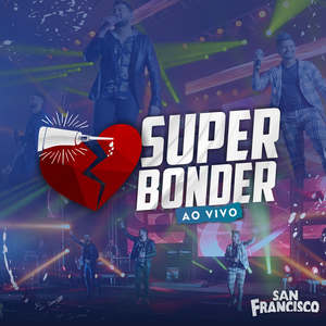 Super Bonder (Ao Vivo)