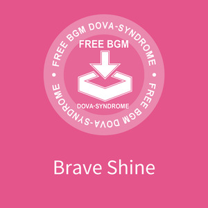 Brave Shine