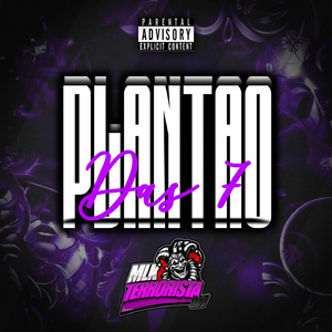 Plantão das 7 (Remix Arrochadeira)