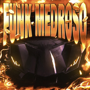 FUNK MEDROSO