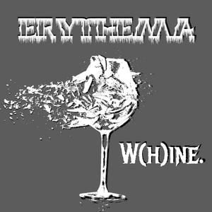 W(h)ine