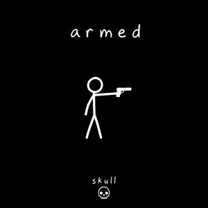 Armed