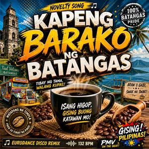 KAPENG BARAKO (Batangas Novelty Song)